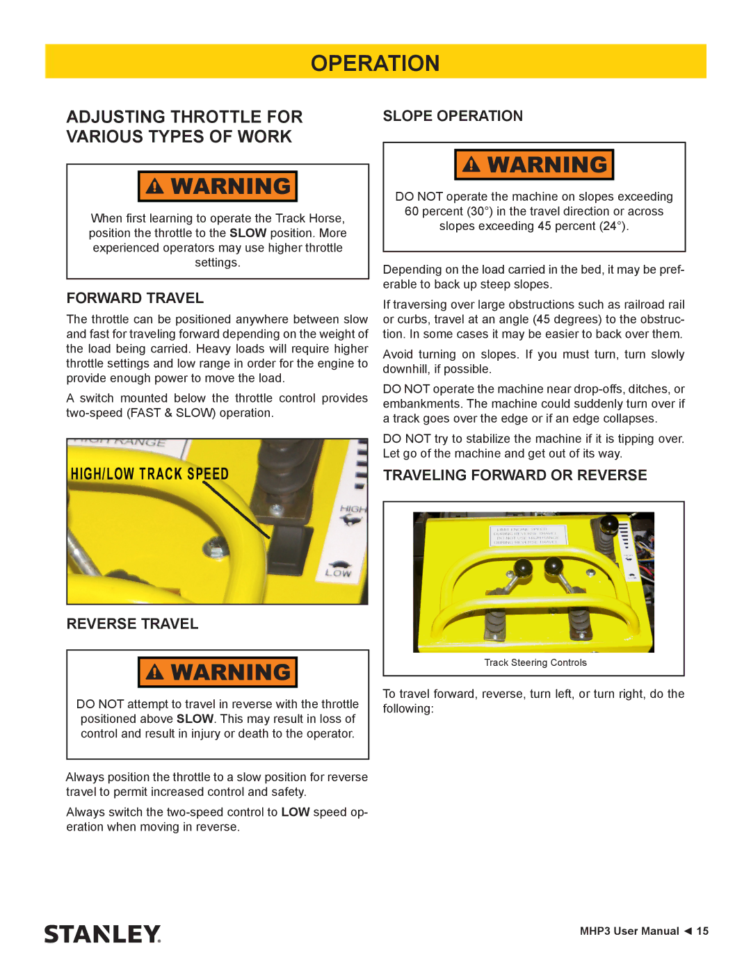 Stanley Black & Decker MHP3 user manual Forward Travel, Reverse Travel, Slope Operation, Traveling Forward or Reverse 