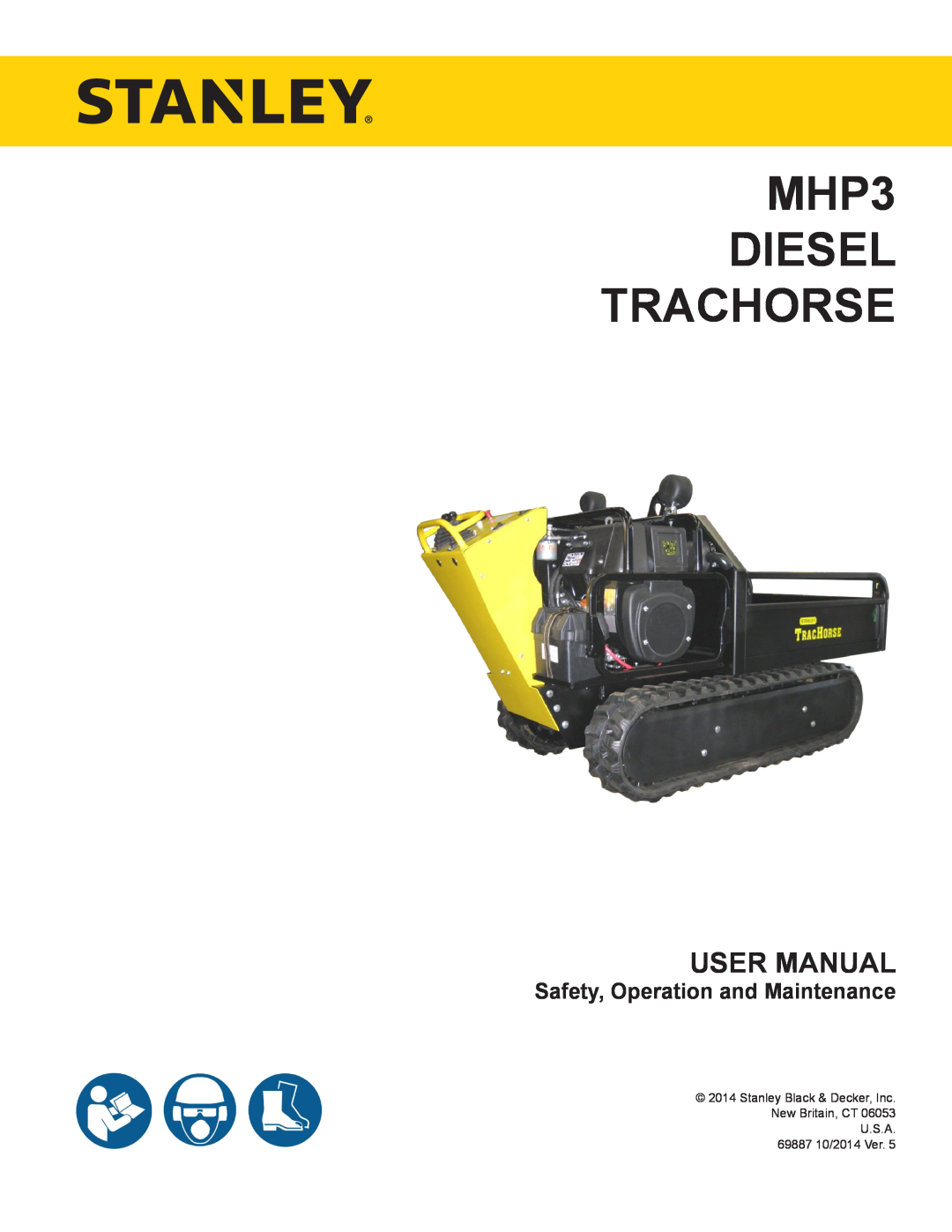 Stanley Black & Decker manual Safety, Operation and Maintenance, MHP3 DIESEL TRACHORSE 