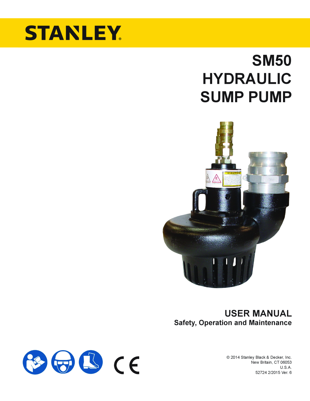 Stanley Black & Decker user manual Safety, Operation and Maintenance, SM50 HYDRAULIC SUMP PUMP 