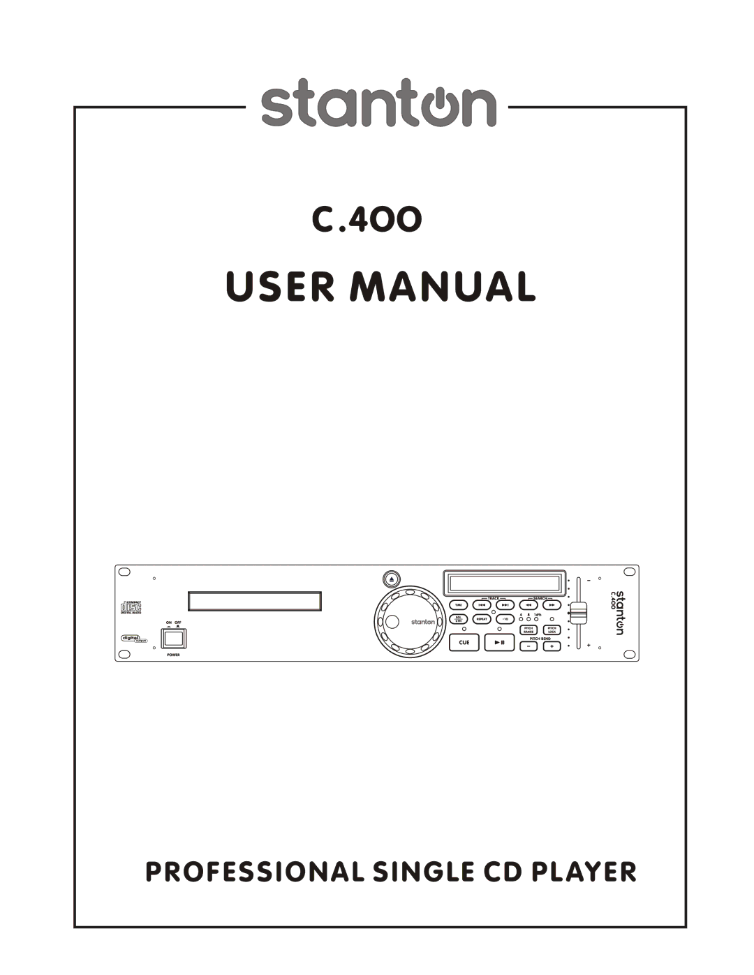 Stanton C.400 user manual Professional Single CD Player 