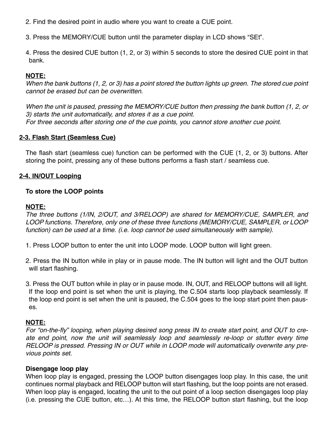 Stanton C.504 manual Flash Start Seamless Cue, IN/OUT Looping To store the Loop points, Disengage loop play 