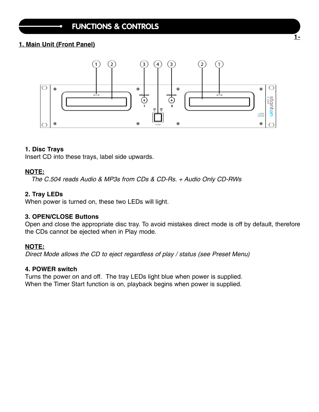 Stanton C.504 manual Functions & Controls, Main Unit Front Panel Disc Trays, Tray LEDs, OPEN/CLOSE Buttons, Power switch 