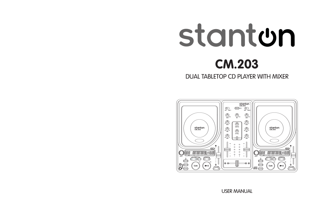 Stanton CM.203 user manual Dual Tabletop Cd Player With Mixer 