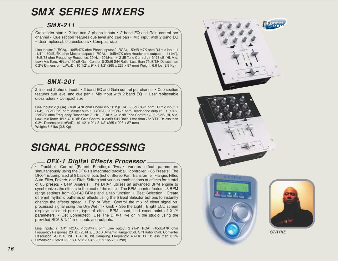 Stanton DJ For Life manual Signal Processing, SMX-211, SMX-201, DFX-1Digital Effects Processor, Stryke, Smx Series Mixers 