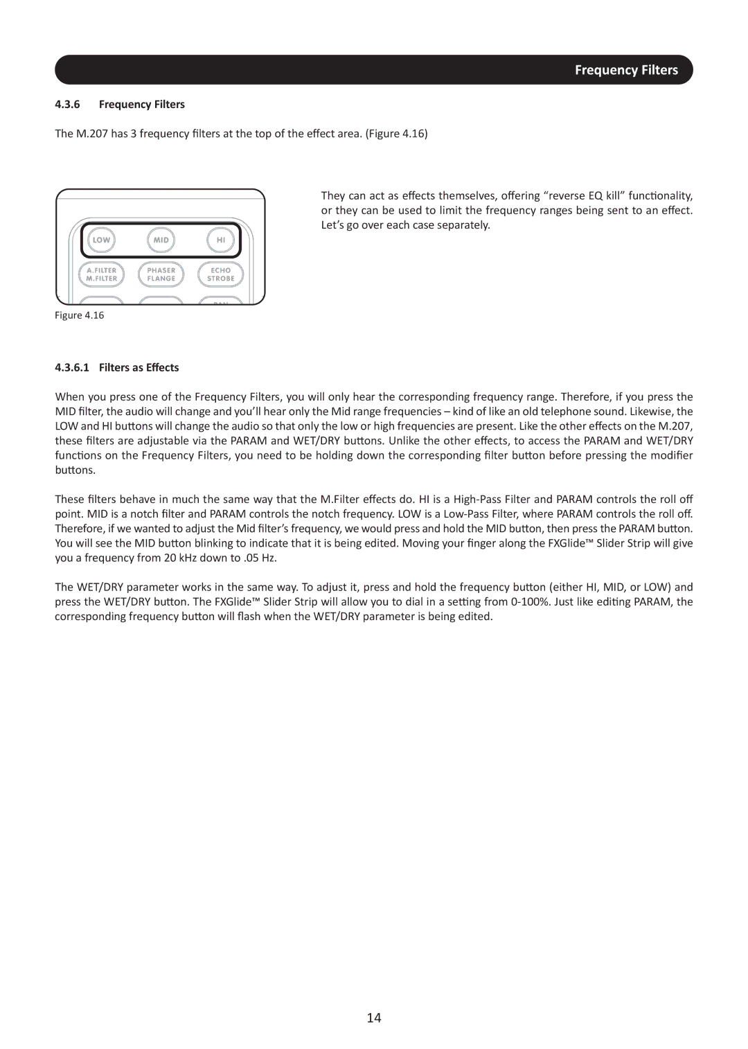 Stanton M.207 user manual Frequency Filters, Filters as Eﬀects 