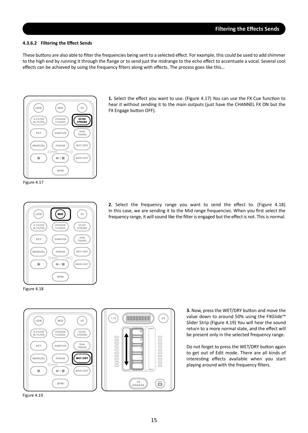 Stanton M.207 user manual Filtering the Eﬀects Sends, Filtering the Eﬀect Sends 