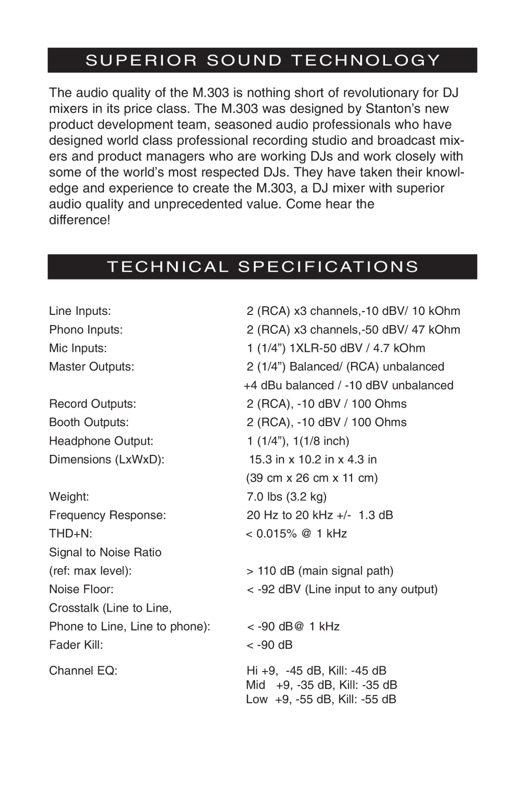 Stanton M.303 owner manual Superior Sound Technology, C H N I C a L S P E C I F I C AT I O N S 