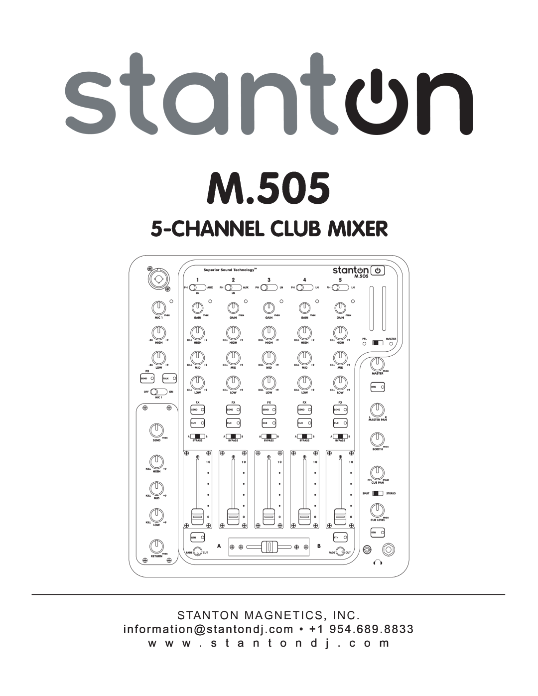 Stanton M.505 manual Channel Club Mixer, S TANTON MAGNETICS, INC information@stantondj . com +1 954 . 689 