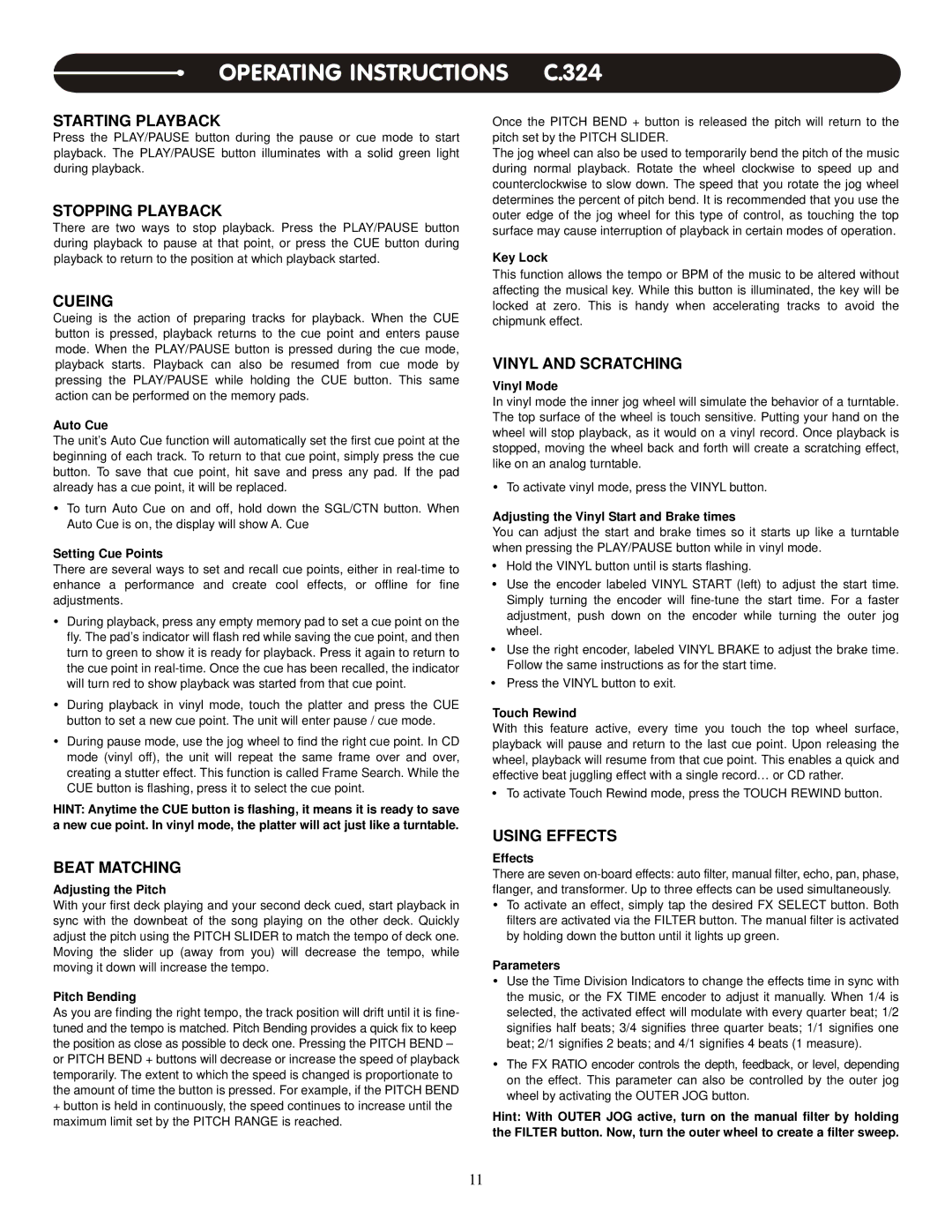 Stanton PRO.V4 user manual Starting Playback, Stopping Playback, Cueing, Beat Matching, Vinyl and Scratching, Using Effects 