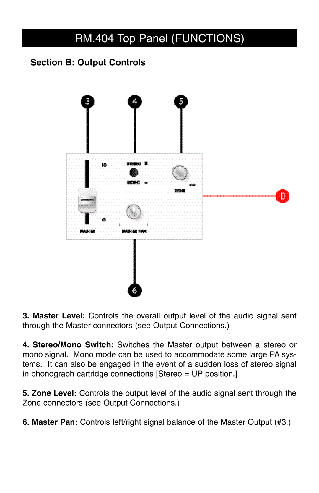 Stanton RM.404 owner manual Section B Output Controls 