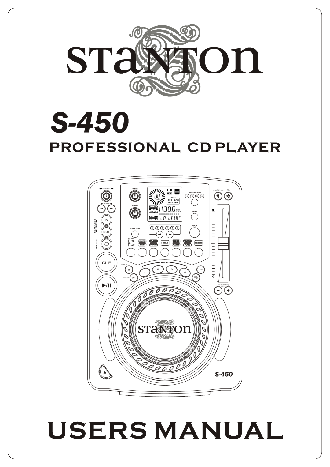 Stanton S-450 user manual Professional Cd Player, Time, Ratio, Filter, Echo, Trans, Hold, Flanger, Pitch Range, Bank Pgm 