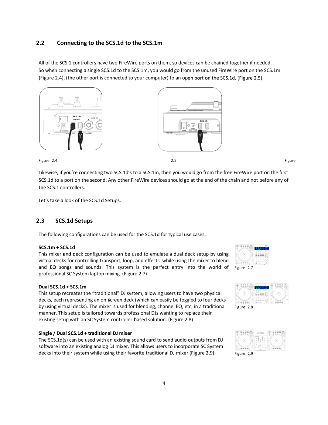 Stanton manual Connecting to the SCS.1d to the SCS.1m, SCS.1d Setups, SCS.1m + SCS.1d, Dual SCS.1d + SCS.1m 