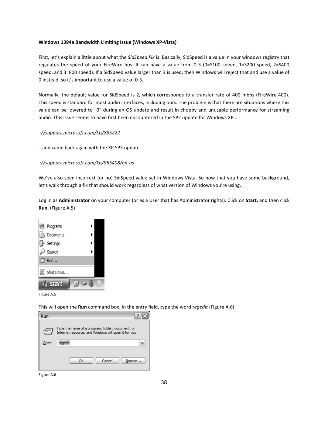 Stanton SCS.1m user manual Windows 1394a Bandwidth Limiting Issue Windows XP-Vista, Figure A.5 