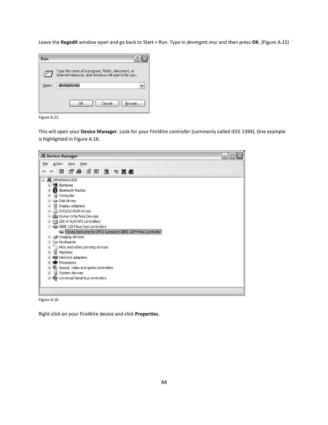 Stanton SCS.1m user manual Right click on your FireWire device and click Properties 