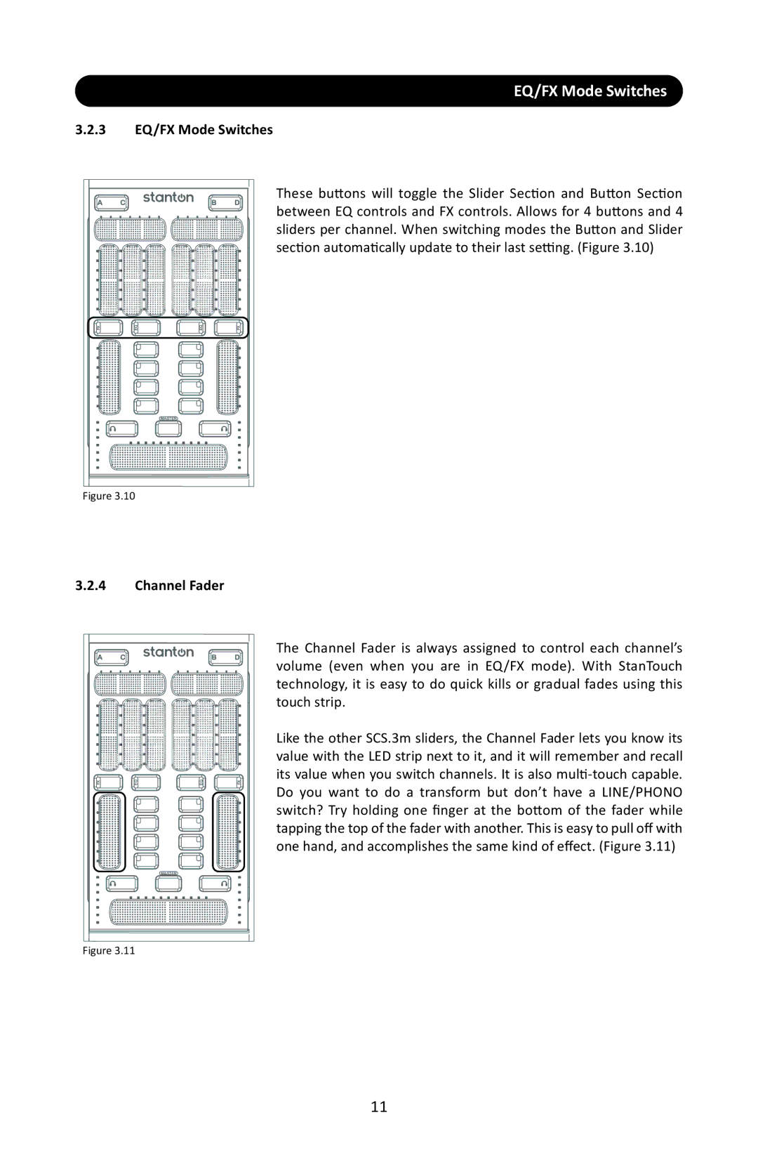 Stanton SCS.3M user manual 3 EQ/FX Mode Switches 