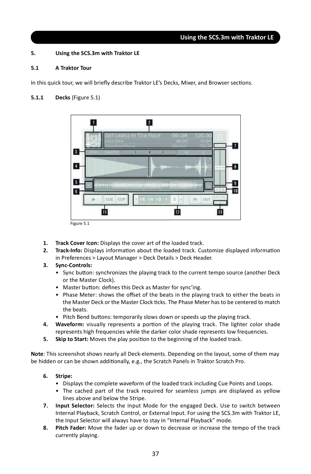 Stanton SCS.3M user manual Using the SCS.3m with Traktor LE Traktor Tour, Sync-Controls, Stripe 