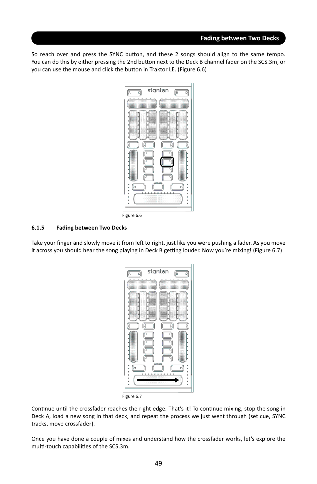 Stanton SCS.3M user manual Fading between Two Decks 