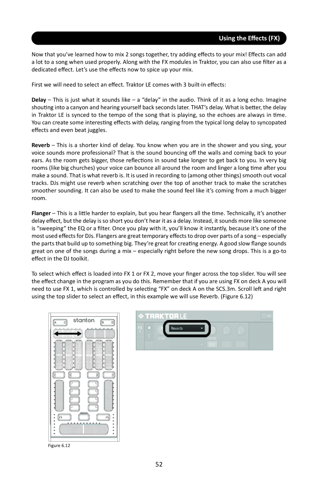 Stanton SCS.3M user manual Using the Eﬀects FX 