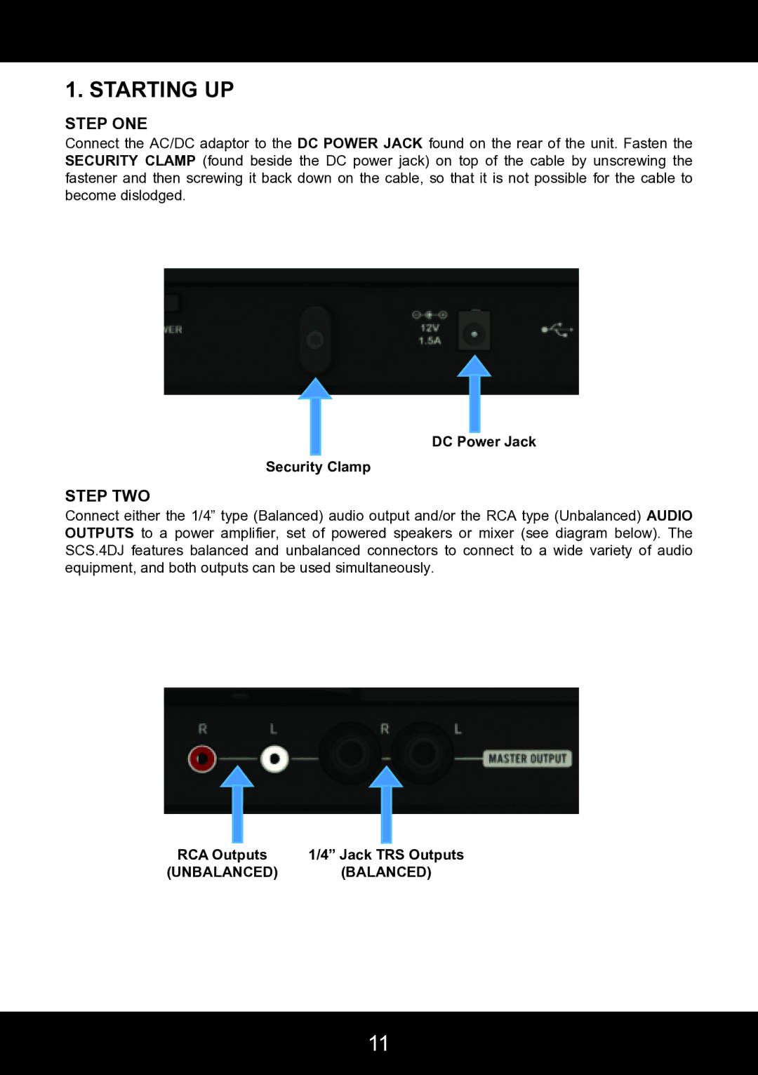 Stanton SCS.4DJ user manual Starting UP, Step ONE, Step TWO, DC Power Jack Security Clamp, Unbalanced Balanced 