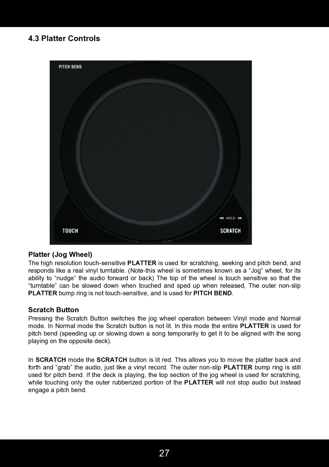 Stanton SCS.4DJ user manual Platter Controls, Platter Jog Wheel, Scratch Button 