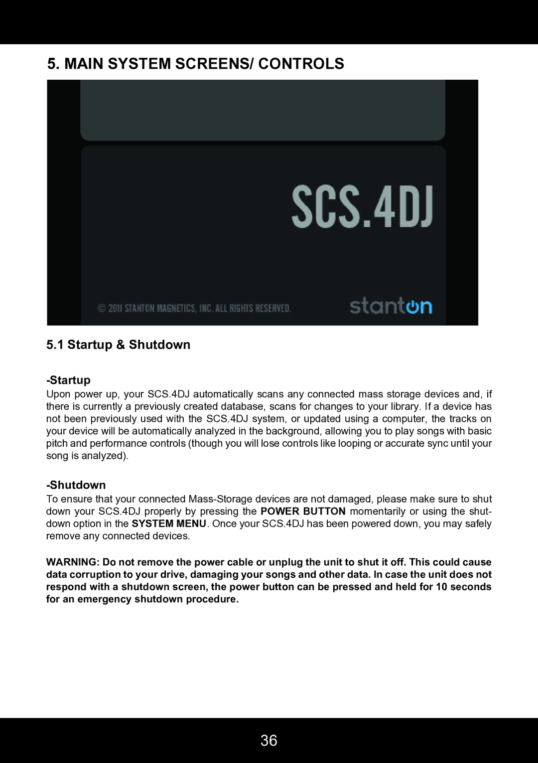 Stanton SCS.4DJ user manual Main System SCREENS/ Controls, Startup & Shutdown 