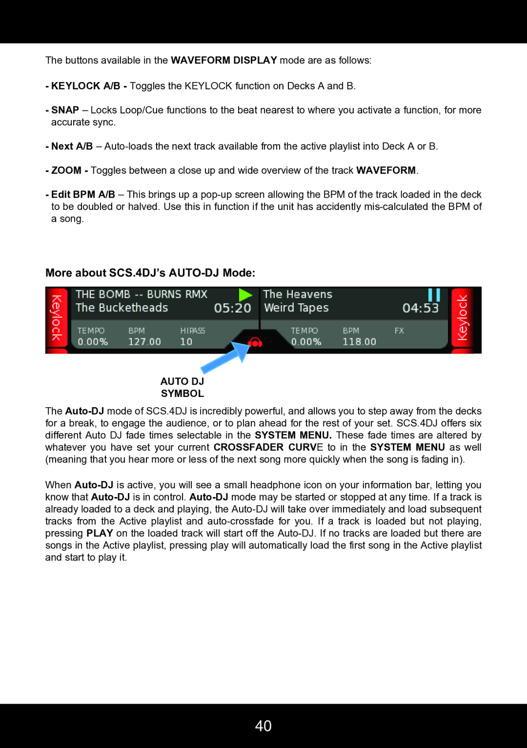 Stanton user manual More about SCS.4DJ’s AUTO-DJ Mode, Auto DJ Symbol 