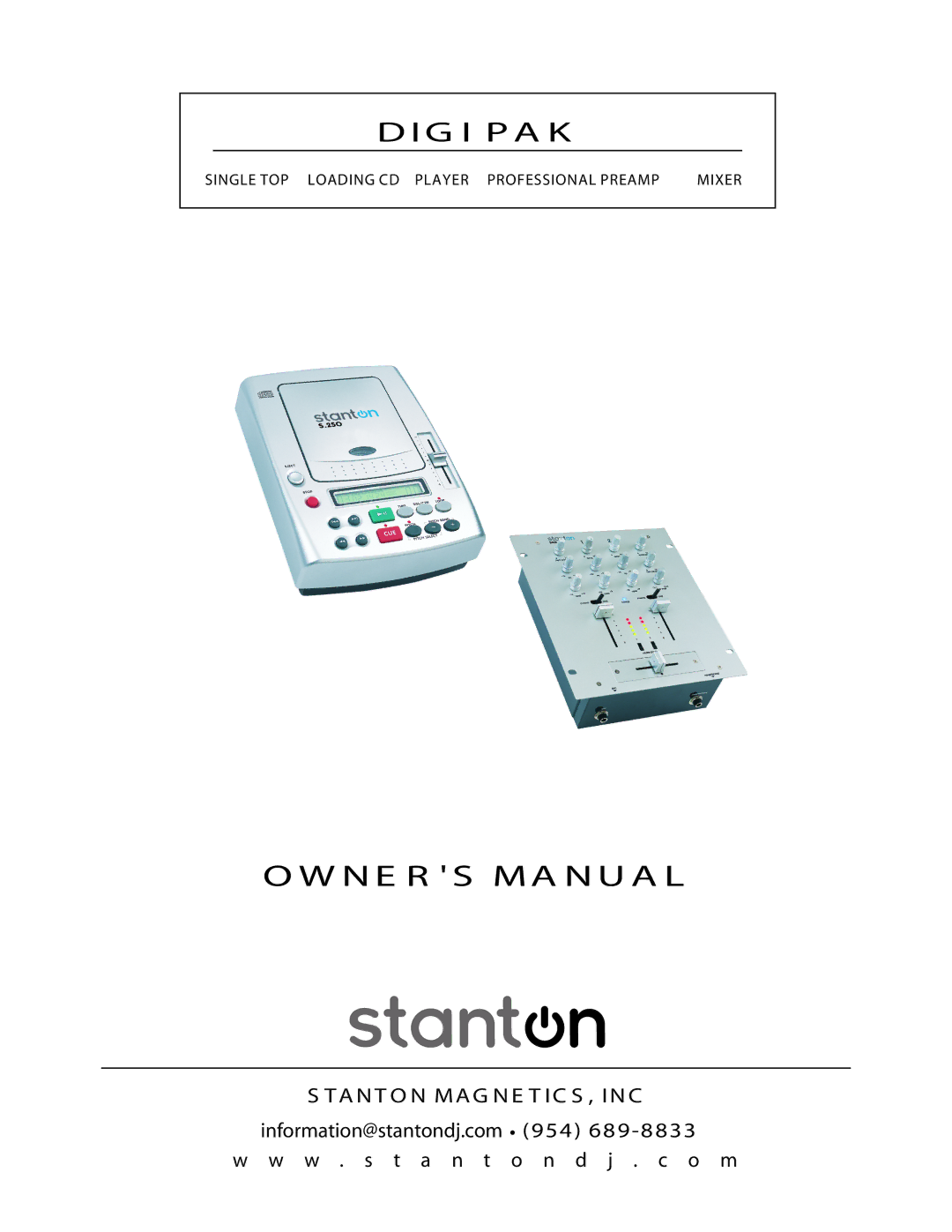 Stanton SINGLE TOP LOADING CD PLAYER PROFESSIONAL PREAMP MIXER owner manual N E R S M a N U a L 