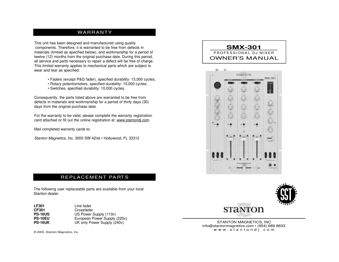 Stanton SMX-301 owner manual WA R R a N T Y, P L a C E M E N T PA RT S 