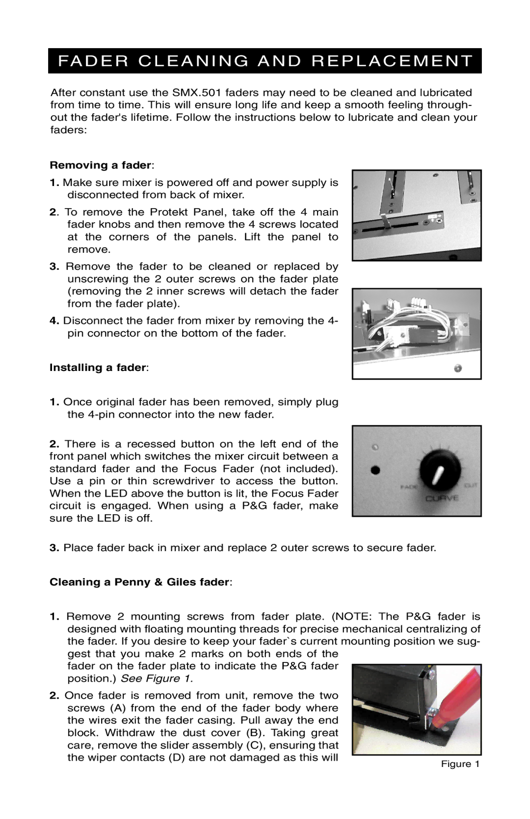 Stanton SMX.501 owner manual Fader Cleaning and Replacement, Removing a fader 