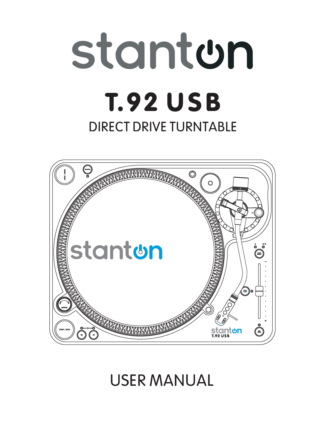 Stanton T.62 user manual T. 9 2 U S B, Direct Drive Turntable 