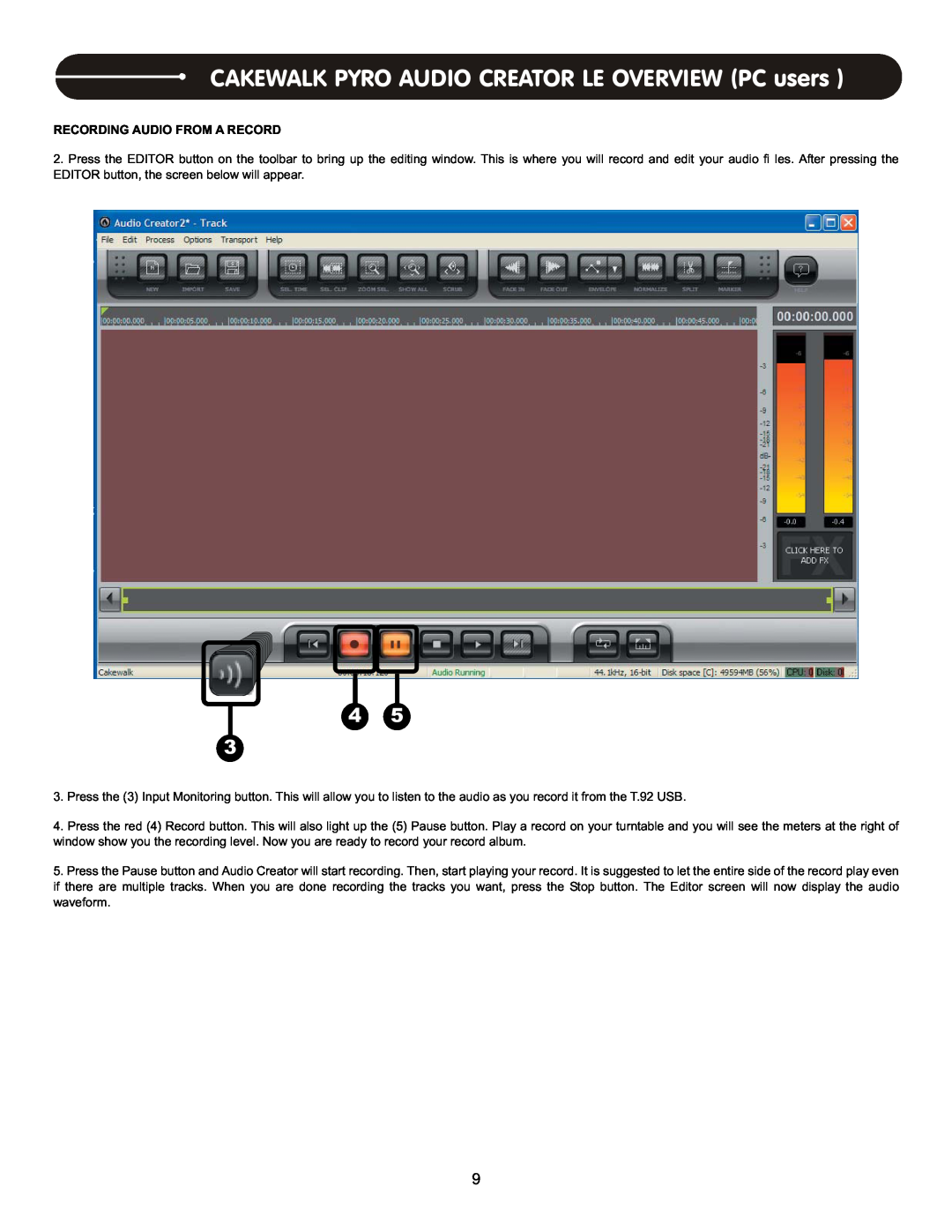 Stanton T.62 user manual  , CAKEWALK PYRO AUDIO CREATOR LE OVERVIEW PC users, Recording Audio From A Record 