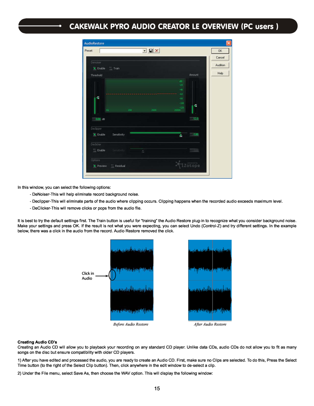 Stanton T.62 user manual CAKEWALK PYRO AUDIO CREATOR LE OVERVIEW PC users, HIRUH$XGLR5HVWRUH, Creating Audio CD’s 