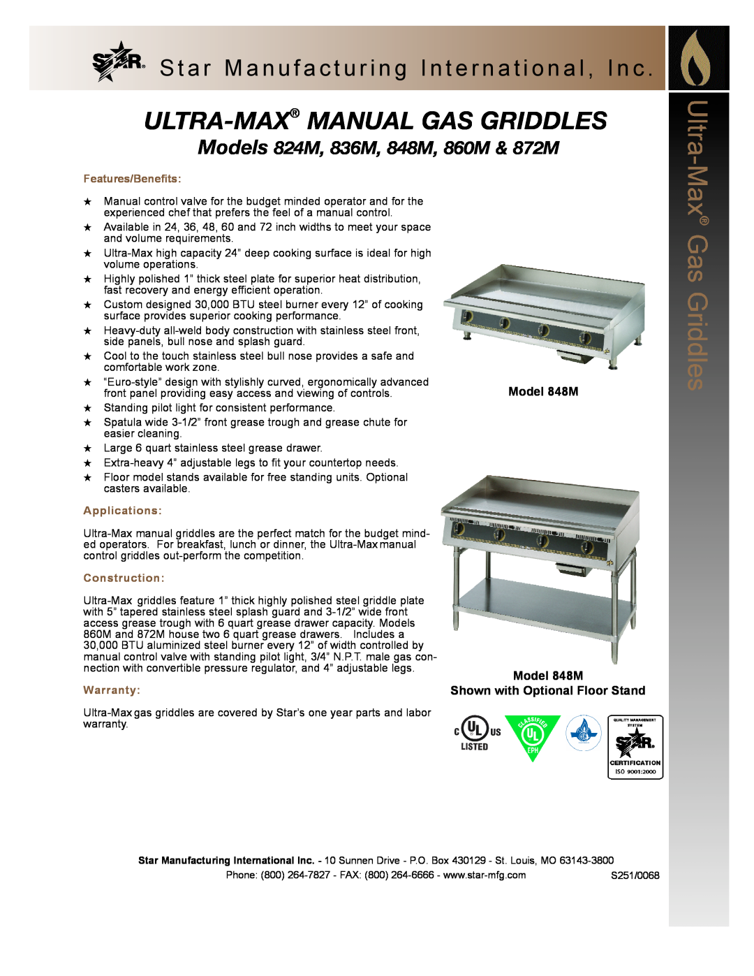 Star Manufacturing warranty Ultra-Max Manual Gas Griddles, Models 824M, 836M, 848M, 860M & 872M, Features/Benefits 