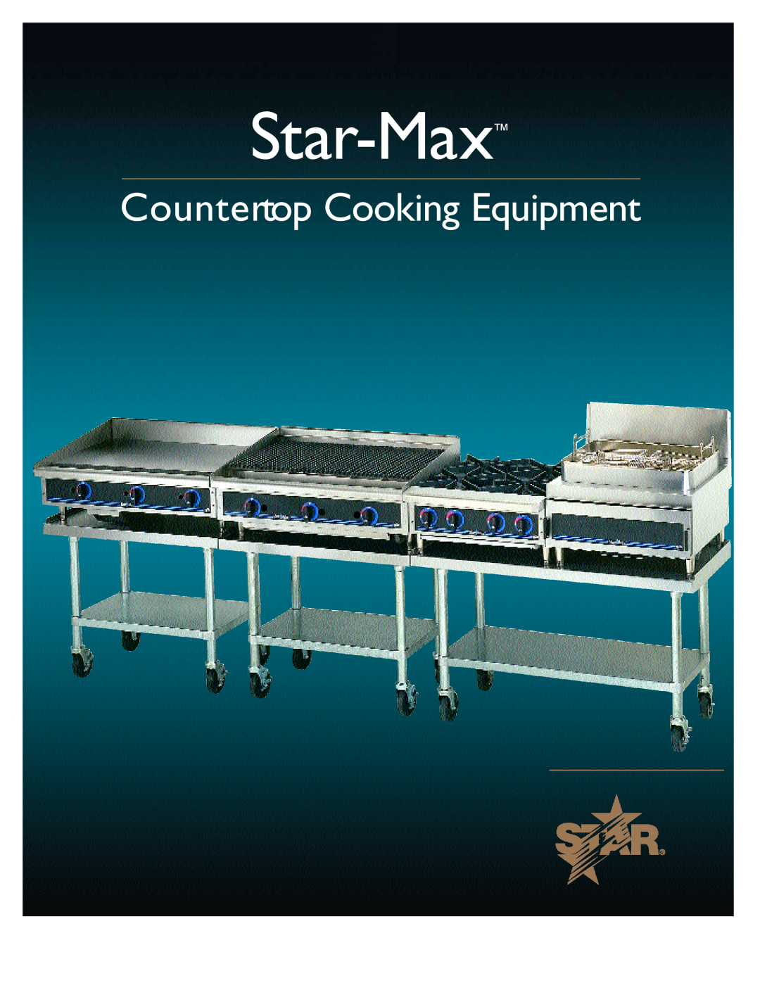 Star Manufacturing Countertop Cooking Equipment manual Star-Max 