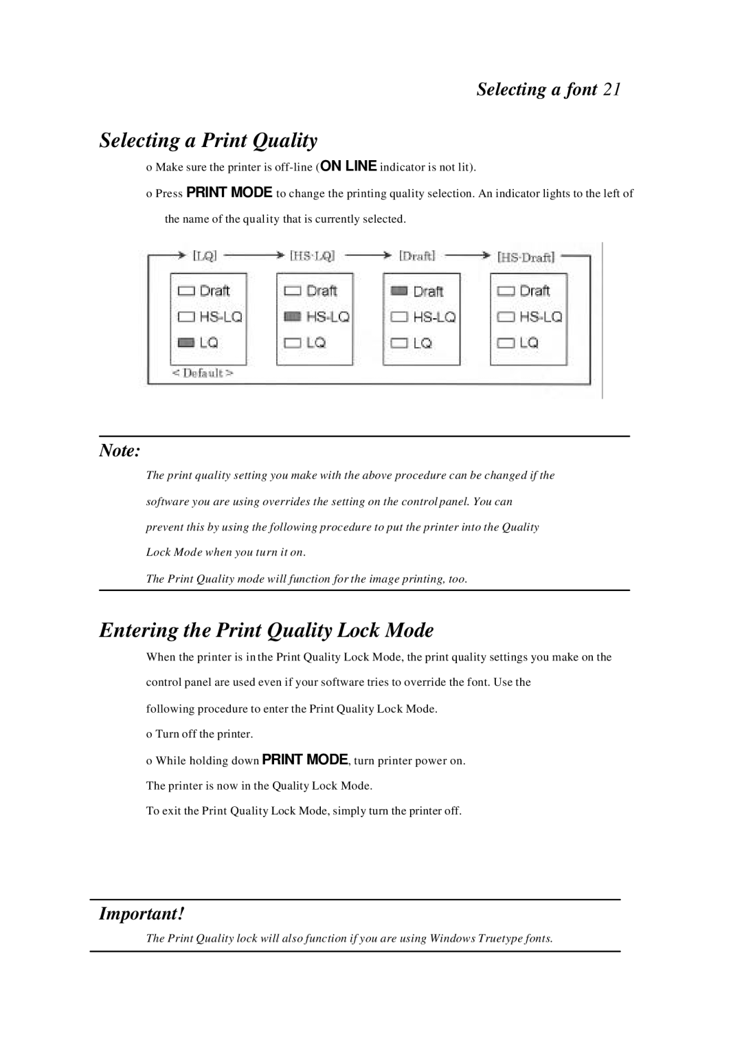 Star Manufacturing LC-4522 user manual Selecting a Print Quality, Entering the Print Quality Lock Mode, Selecting a font 