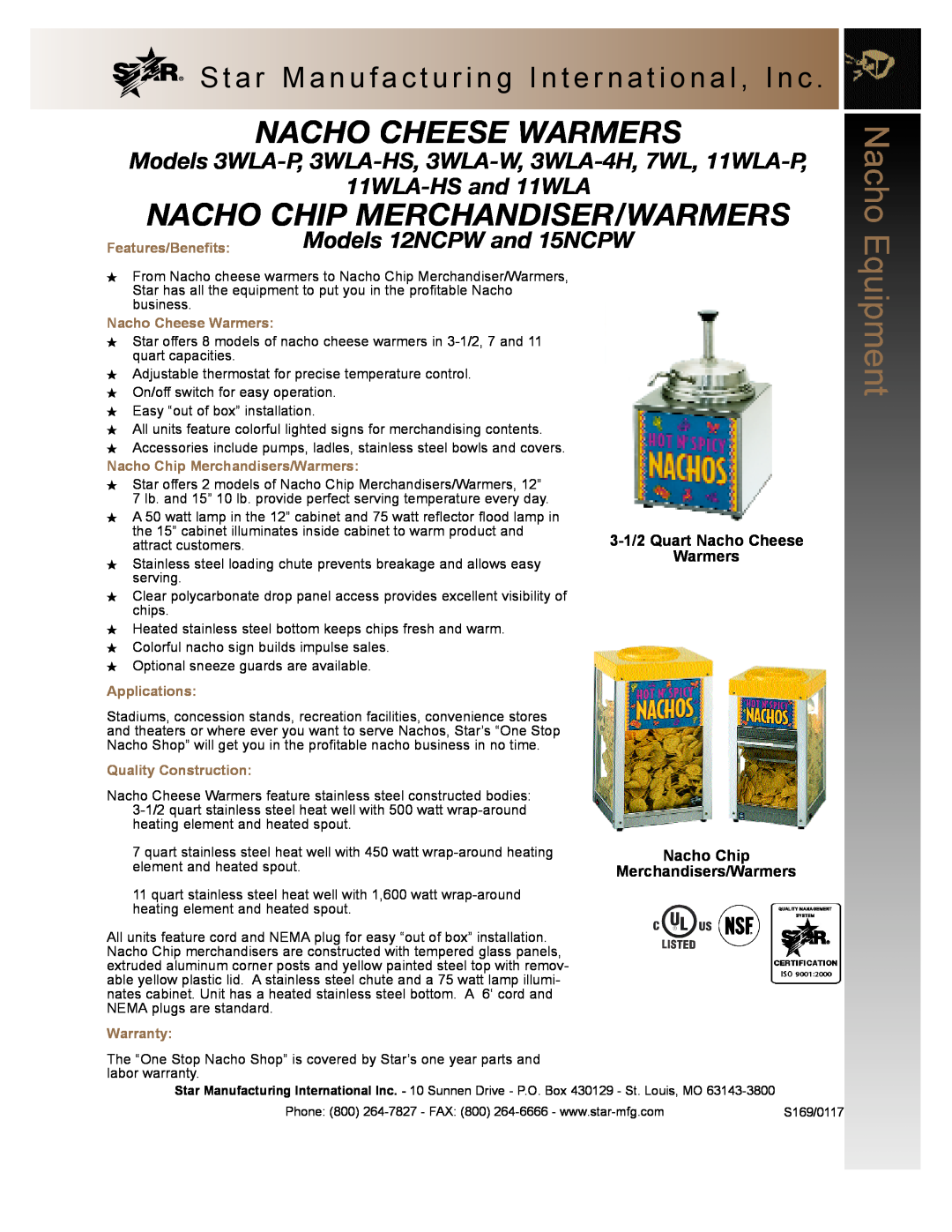 Star Manufacturing 12NCPW warranty Nacho Cheese Warmers, Nacho Chip Merchandiser/Warmers, 11WLA-HS and 11WLA, Applications 