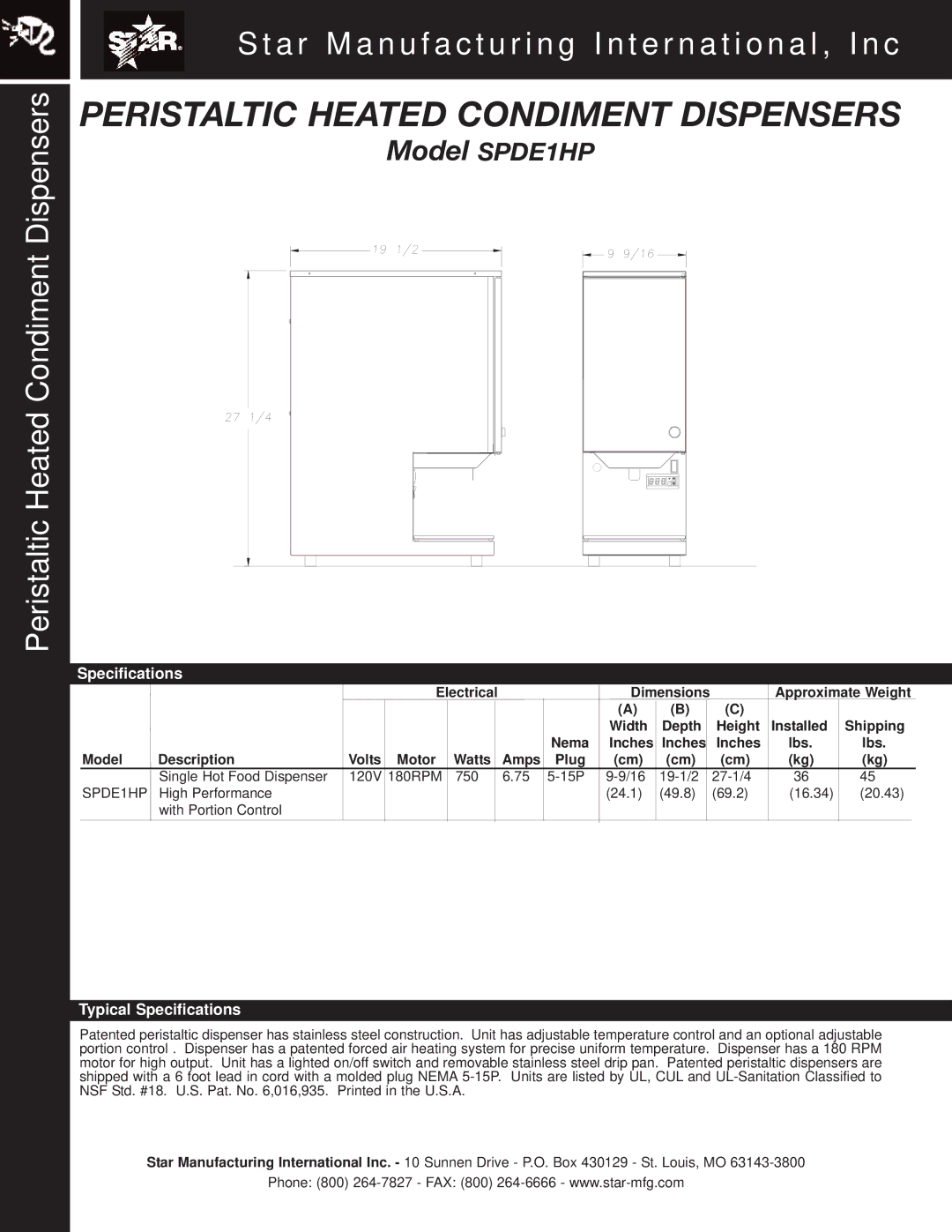 Star Manufacturing SPDE1HP warranty Typical Specifications 