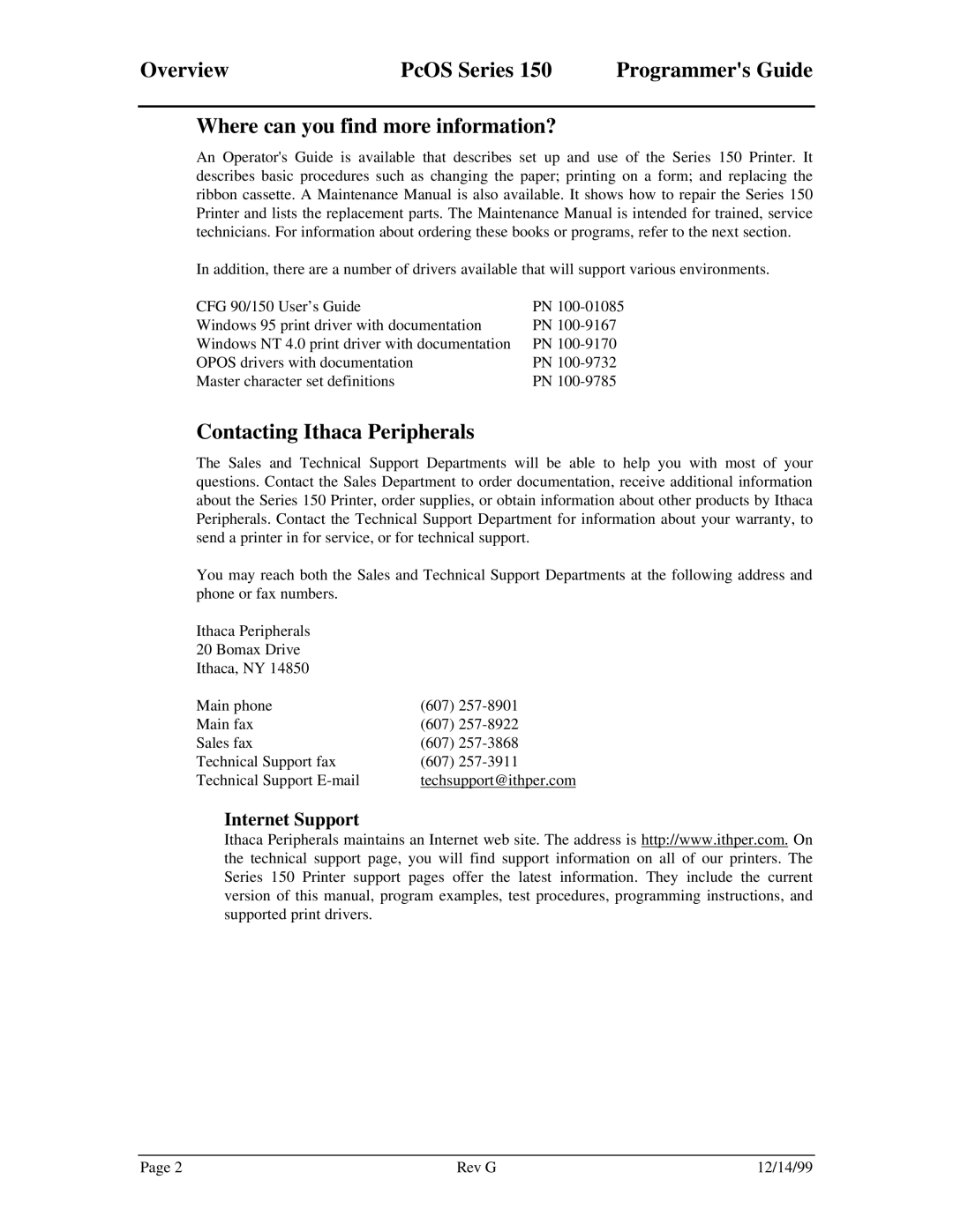 Star Micronics 150 manual Overview PcOS Series, Where can you find more information?, Contacting Ithaca Peripherals 