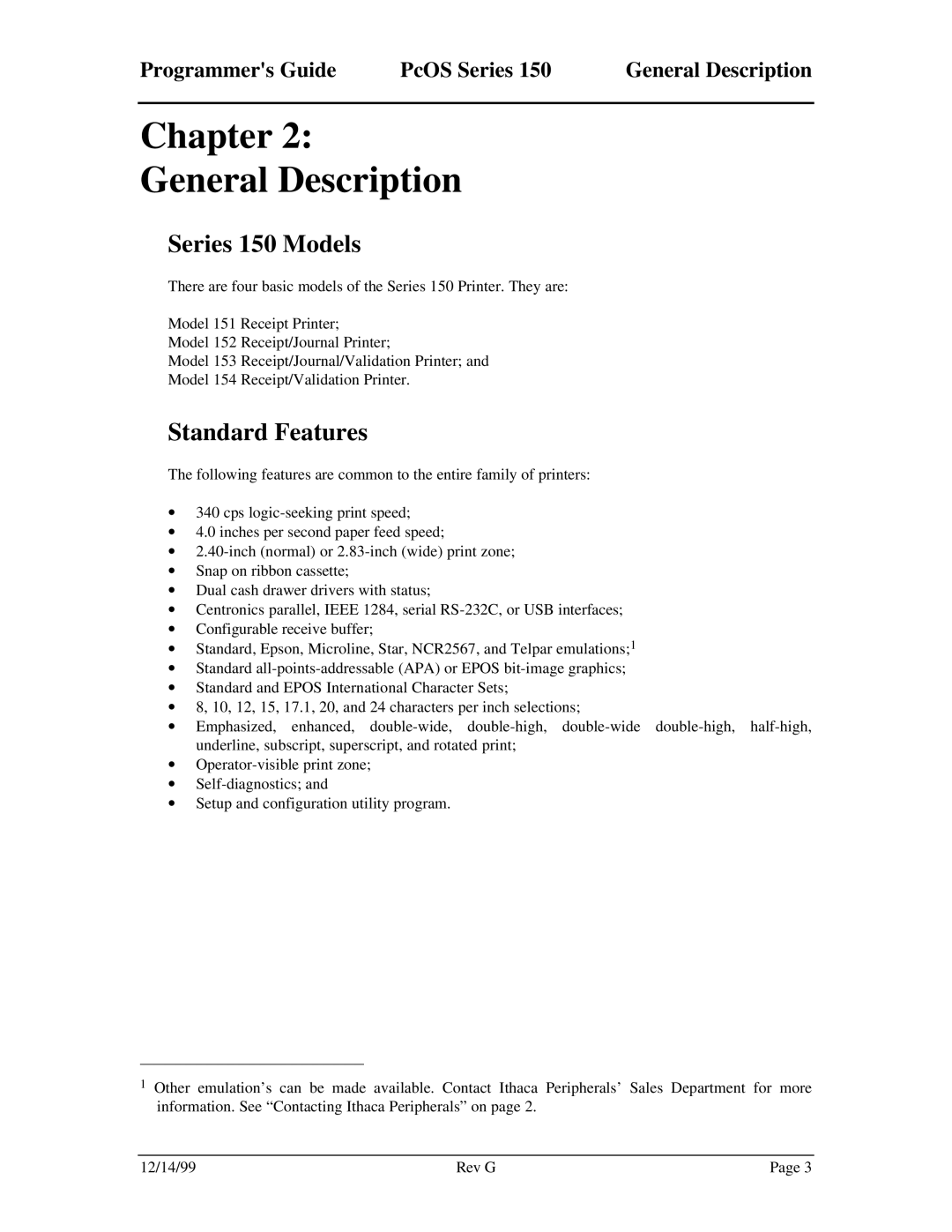 Star Micronics manual Chapter General Description, Series 150 Models, Standard Features 