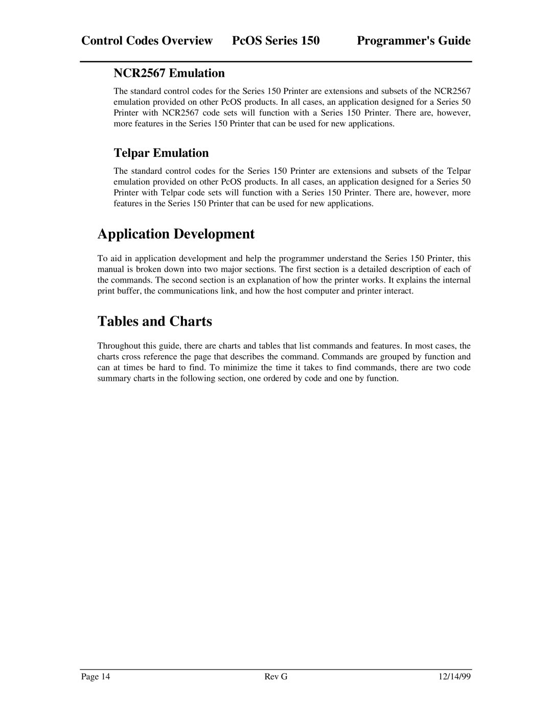 Star Micronics 150 manual Application Development, Tables and Charts, NCR2567 Emulation, Telpar Emulation 