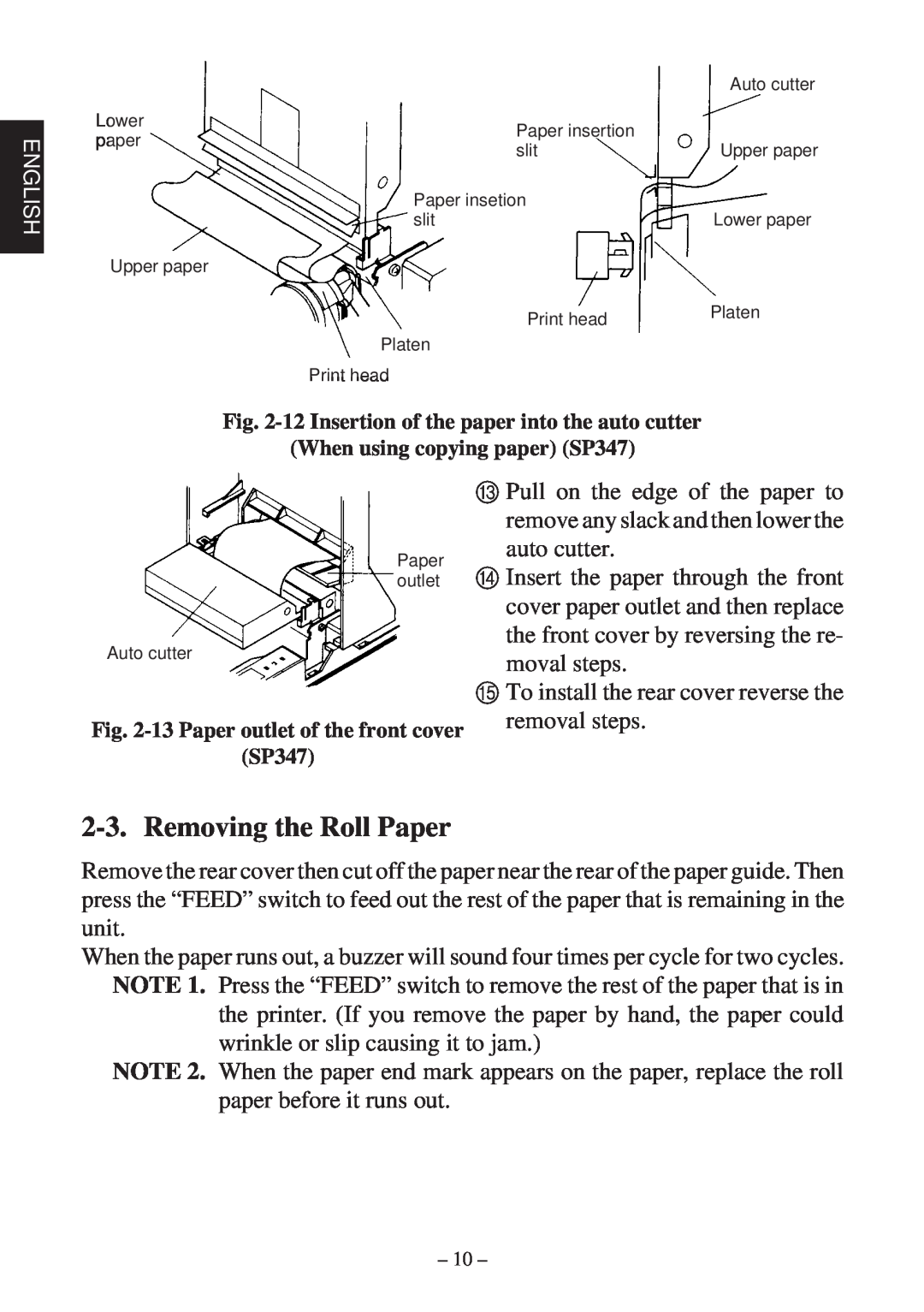 Star Micronics 347F user manual Removing the Roll Paper 