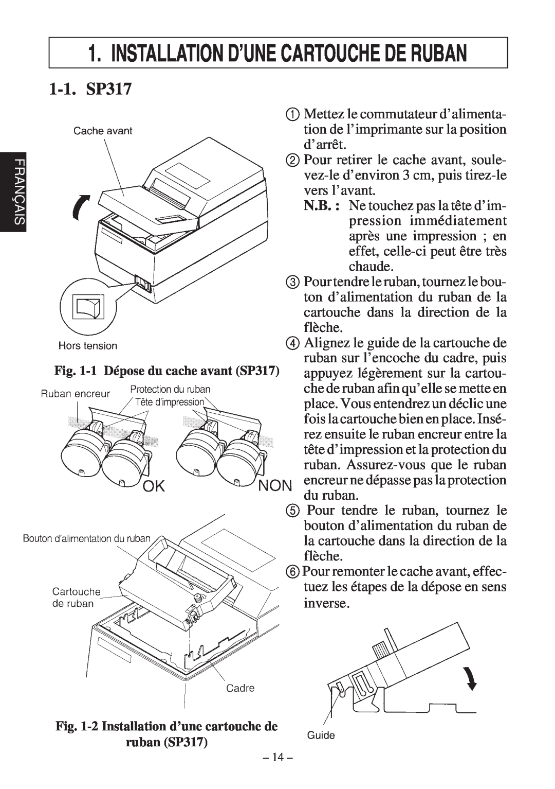 Star Micronics 347F user manual Installation D’Une Cartouche De Ruban, 1-1. SP317 