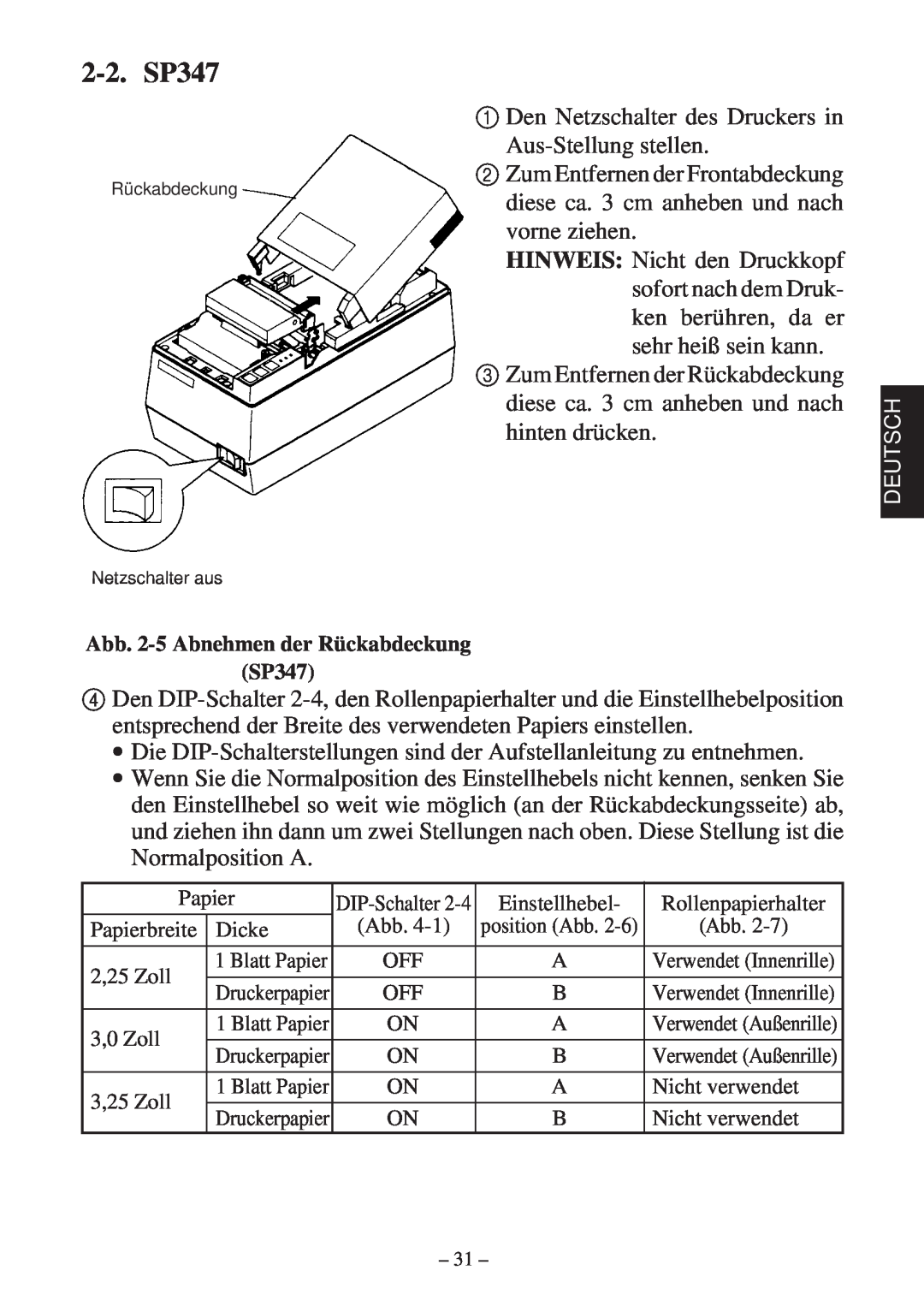 Star Micronics 347F user manual 2-2. SP347, Abb. 2-5 Abnehmen der Rückabdeckung SP347, Netzschalter aus 