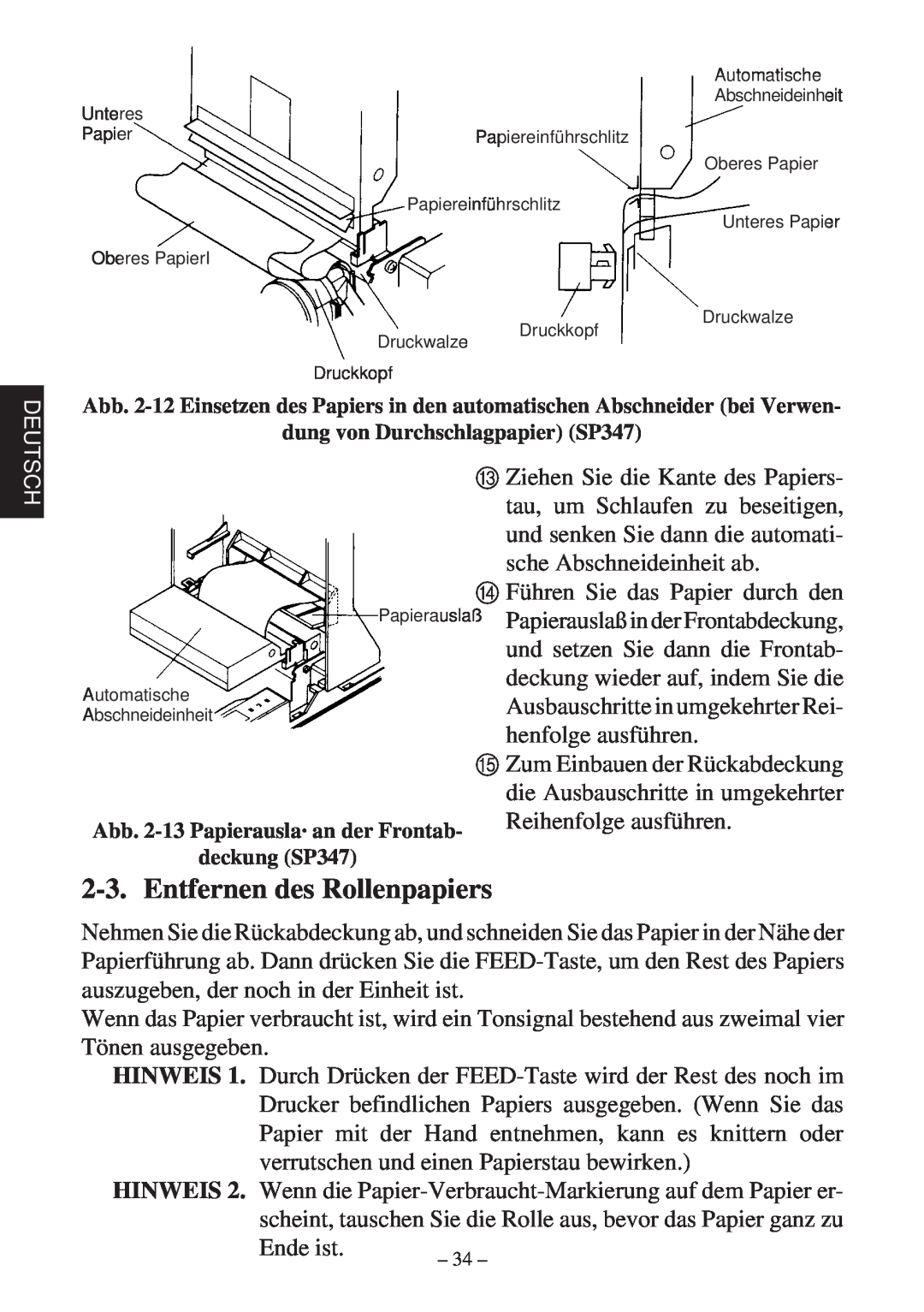 Star Micronics 347F user manual C Ziehen Sie die Kante des Papiers- tau, um Schlaufen zu beseitigen 