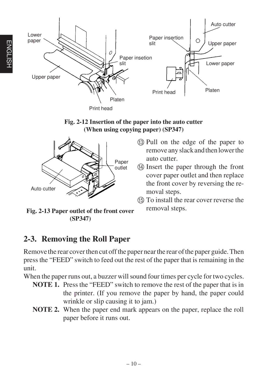 Star Micronics 347F user manual Removing the Roll Paper 