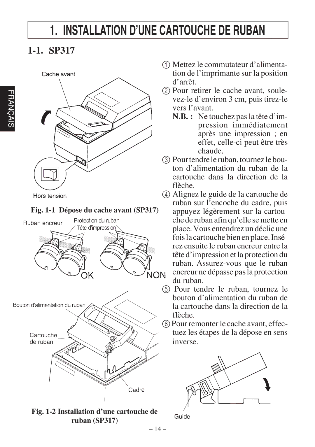 Star Micronics 347F user manual Installation D’UNE Cartouche DE Ruban 