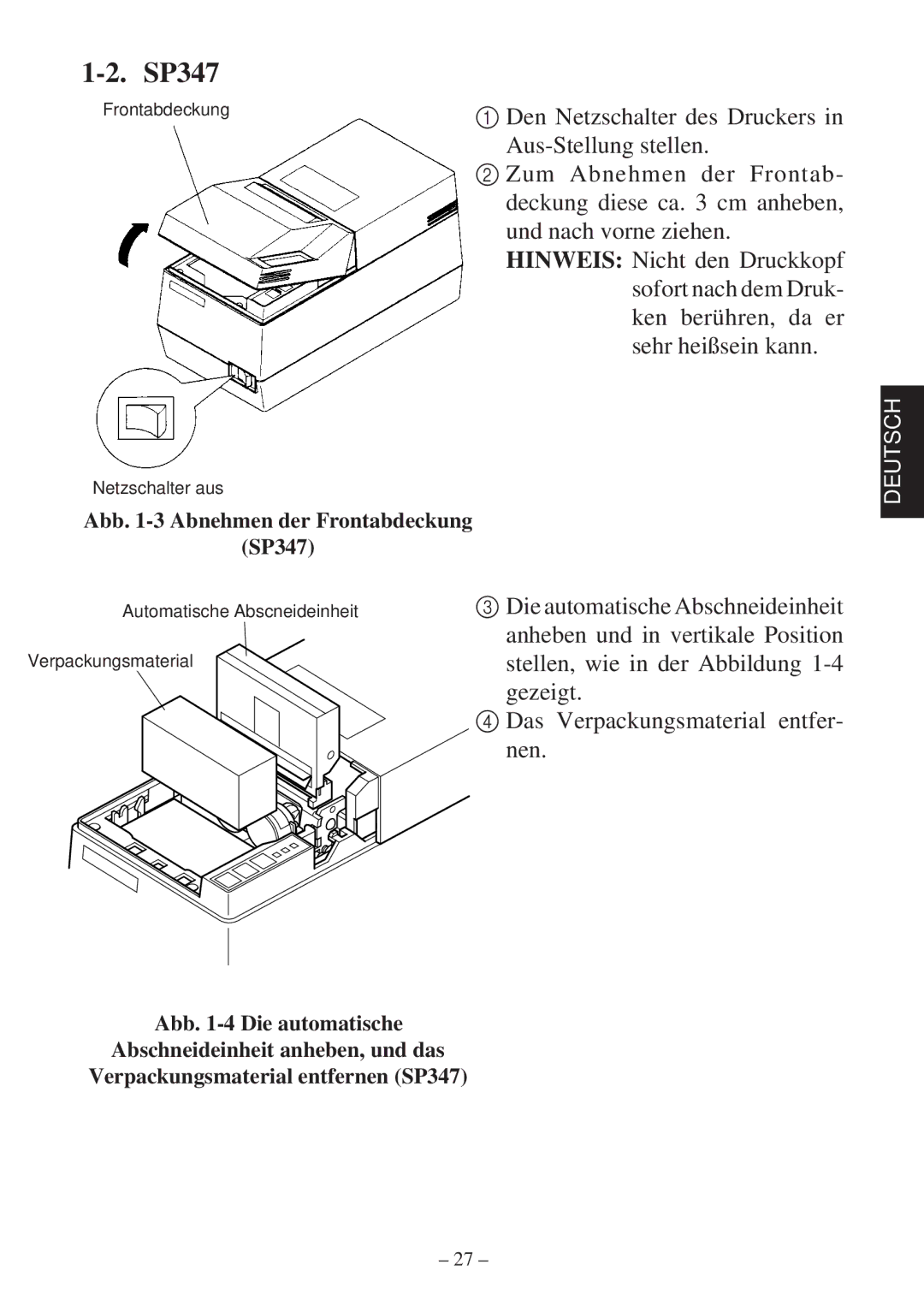 Star Micronics 347F user manual Abb -3 Abnehmen der Frontabdeckung SP347 