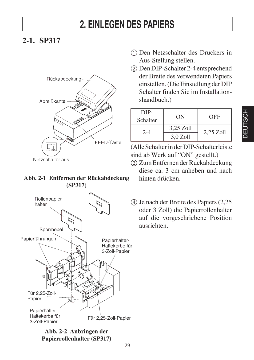 Star Micronics 347F user manual Einlegen DES Papiers, Den Netzschalter des Druckers in Aus-Stellung stellen 