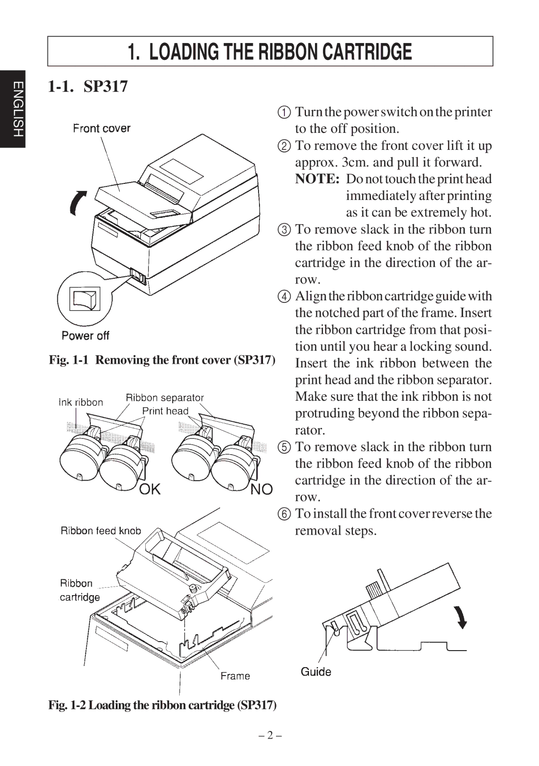 Star Micronics 347F user manual Loading the Ribbon Cartridge, Turn the power switch on the printer to the off position 