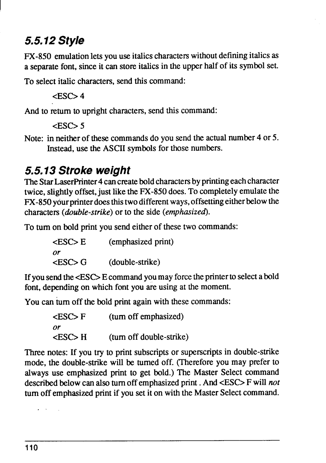 Star Micronics 4 manual Style, Stroke weight 